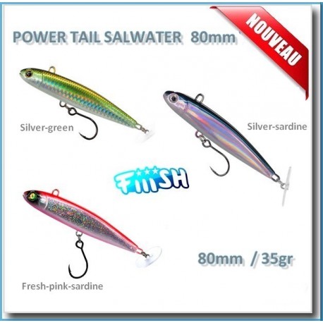 Fiiish Power Tail Salwater 